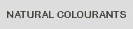 Natural Colourants